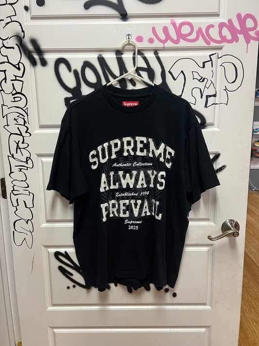 Supreme Tee Always Prevail